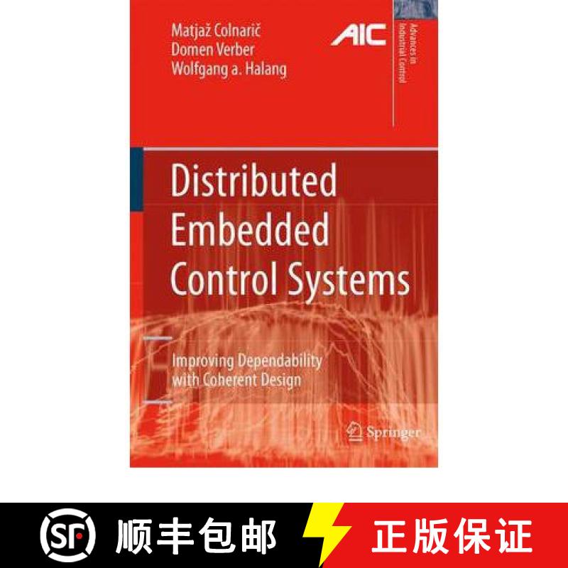【3-4周达】Distributed Embedded Control Systems : Improving Dependability with Coherent Design [9781849967150]