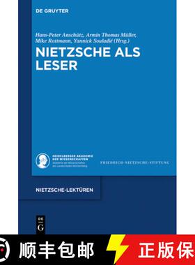 【3-4周达】Nietzsche als Leser [9783110657708]