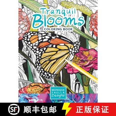 【3-4周达】Tranquil Blooms Coloring Book: A Fun Collection of Hand-Drawn Floral Illustrations! [9798986373225]