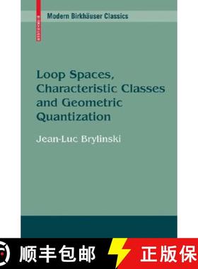 【3-4周达】Loop Spaces, Characteristic Classes and Geometric Quantization [9780817647308]