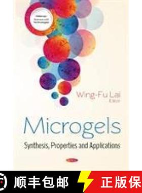 【3-4周达】Microgels: Synthesis, Properties and Applications [9781536135220]