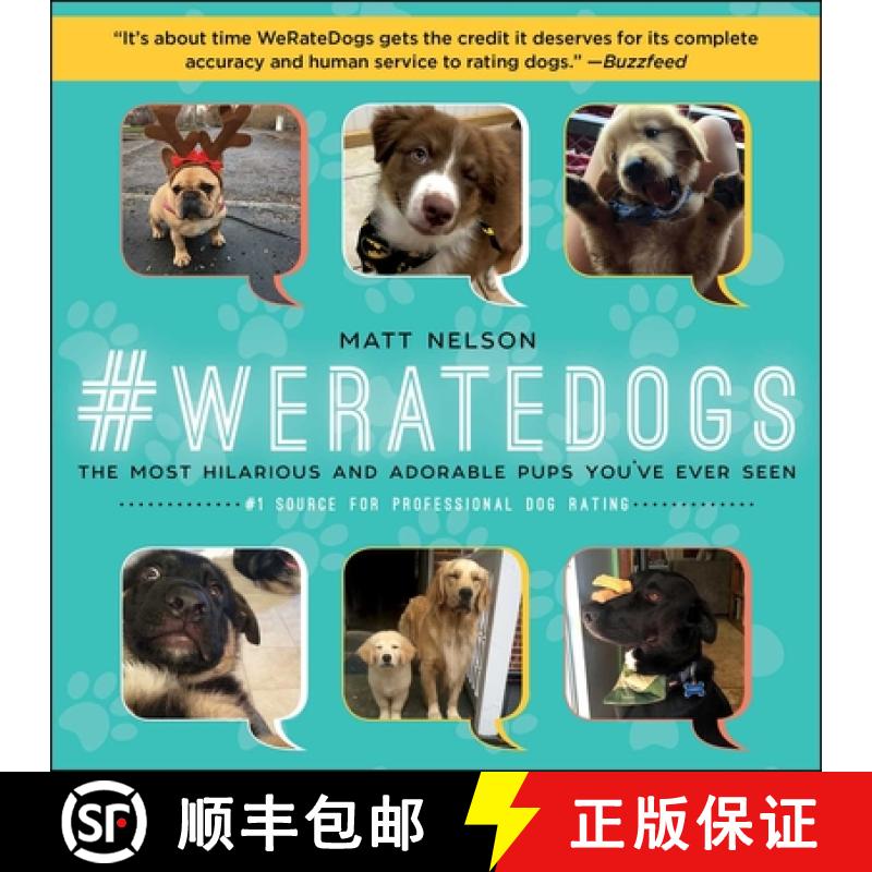 【3-4周达】#Weratedogs: The Most Hilarious and Adorable Pups You've Ever Seen [9781510767263]