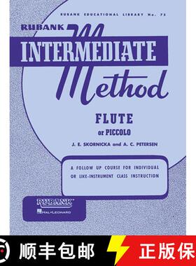 【3-4周达】Rubank Intermediate Method: Flute or Piccolo [9781423444220]