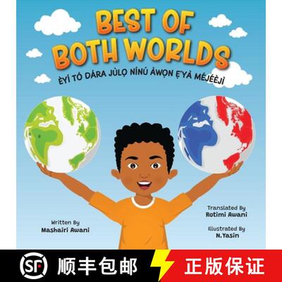 【3-4周达】Best of Both Worlds: Bilingual Yoruba/English Children's Book About Nigerian and Black Ame... [9798218073817]
