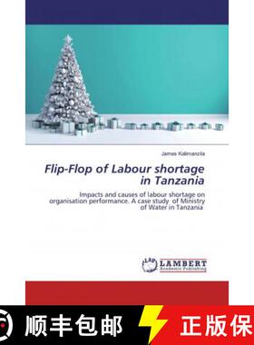 预订 Flip-Flop of Labour shortage in Tanzania [9786200465290]