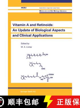 【3-4周达】Vitamin A and Retinoids: An Update of Biological Aspects and Clinical Applications [9783034895743]