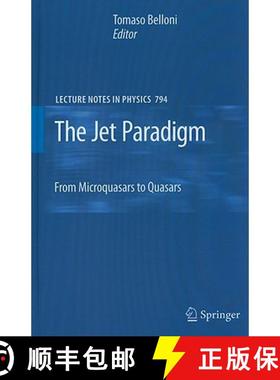 【3-4周达】The Jet Paradigm: From Microquasars to Quasars [9783540769361]