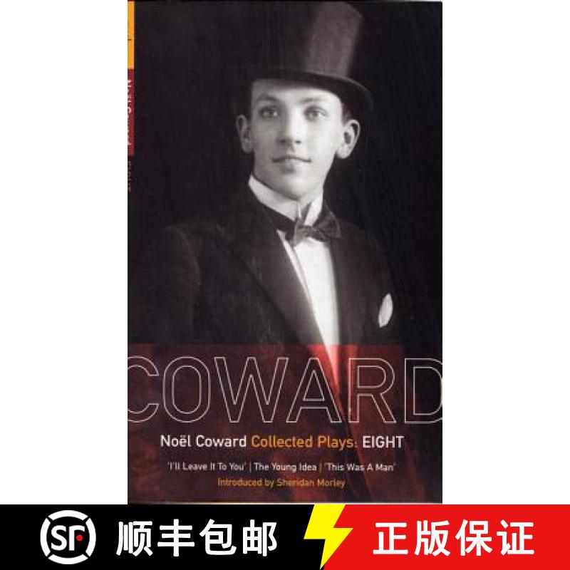 【3-4周达】Coward Plays: 8: I'll Leave it to You; The Young Idea; This Was a Man - I'll Leave it to Y... [9780413755100]