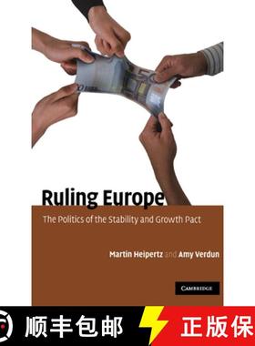 【3-4周达】Ruling Europe: The Politics of the Stability and Growth Pact [9780521197502]