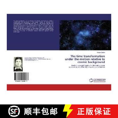 预订 The time transformation under the motion relative to cosmic background [9786202049917]