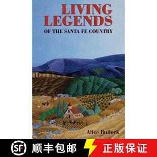 【3-4周达】Living Legends of the Santa Fe Country [9780913270066]