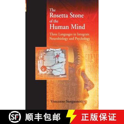 【3-4周达】The Rosetta Stone of the Human Mind : Three languages to integrate neurobiology and psycho... [9781489987518]