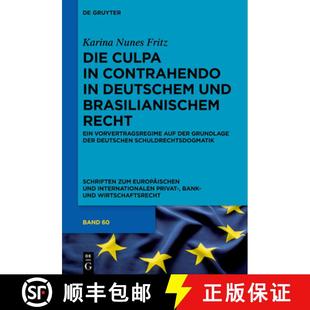Deutschen Der Die Und G... Auf Brasilianischen 9783110591781 Ein Contrahendo Vorvertragsregime Culpa 预订 Recht
