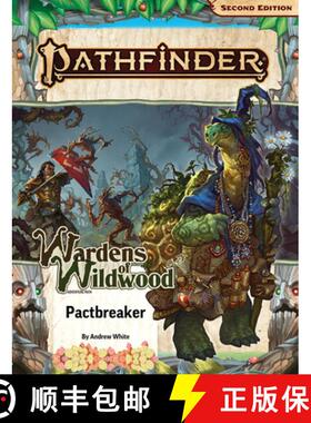【3-4周达】Pathfinder Adventure Path: Pactbreaker (Wardens of Wildwood 1 of 3) (P2) [9781640785755]