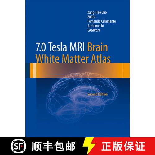 【3-4周达】精装 7.0 Tesla MRI Brain White Matter Atlas (2nd ed. 2015) [9783642543913]