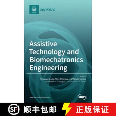 【3-4周达】Assistive Technology and Biomechatronics Engineering [9783036564135]