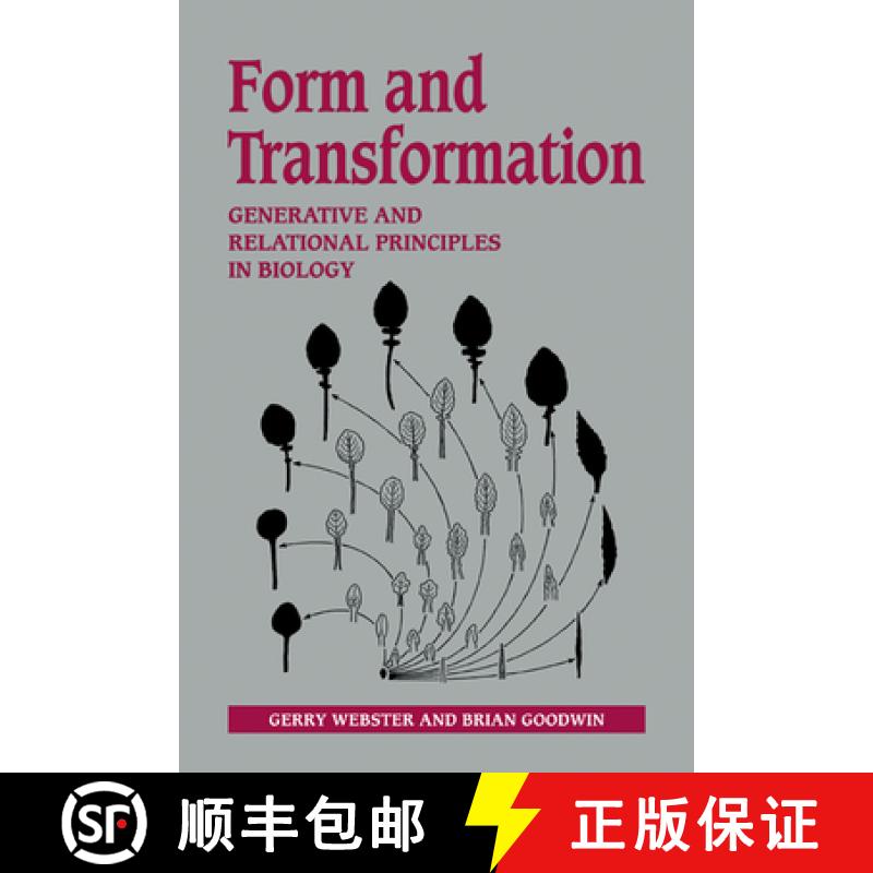 【3-4周达】Form and Transformation: Generative and Relational Principles in Biology [9780521207430]