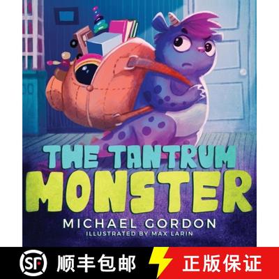 【3-4周达】The Tantrum Monster: (Childrens books about Anger, Picture Books, Preschool Books) [9781734467499]