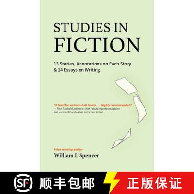 【3-4周达】Studies in Fiction: 13 Stories, Annotations on Each Story, and 14 Essays on Writing [9780977626342]