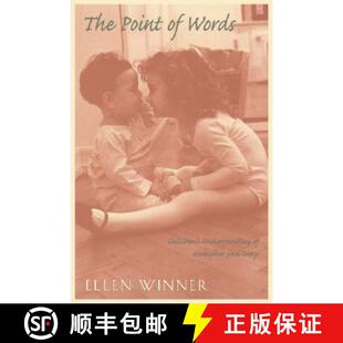 Words Understanding Irony Point and 4周达 9780674681262 Metaphor Children