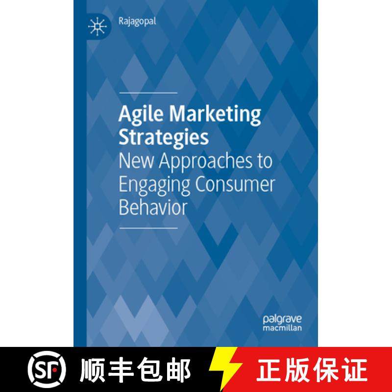 【3-4周达】Agile Marketing Strategies : New Approaches to Engaging Consumer Behavior [9783031042140]