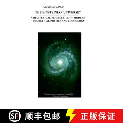 【3-4周达】The Einsteinian Universe?: A Dialectical Perspective of Modern Theoretical Physics and Cos... [9789840418251]