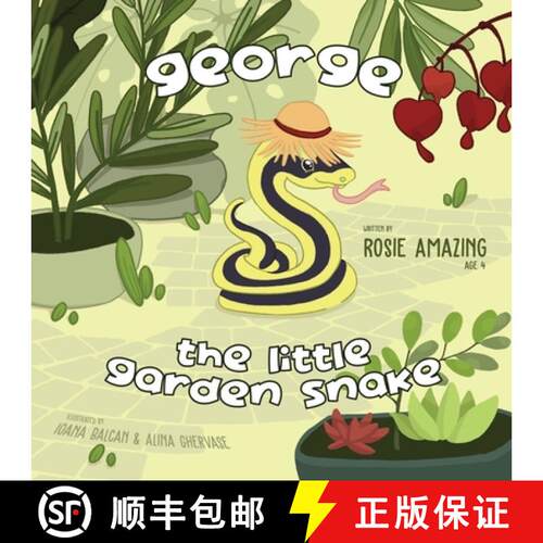 【3-4周达】George the Little Garden Snake [9781777220396]
