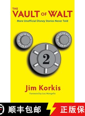 【3-4周达】The Vault of Walt: Volume 2: Unofficial, Unauthorized, Uncensored Disney Stories Never Told [9798896090694]