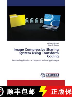 预订 Image Compressive Sharing System Using Transform Coding [9786139817733]