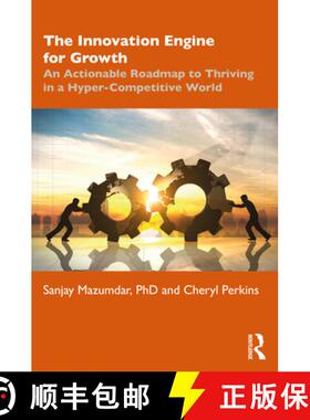 【3-4周达】The Innovation Engine for Growth: An Actionable Roadmap to Thriving in a Hyper-Competitive... [9781032012568]