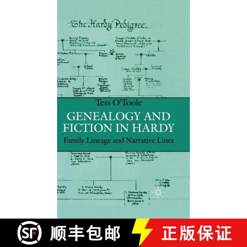 【3-4周达】Genealogy and Fiction in Hardy : Family Lineage and Narrative Lines [9780333681633]