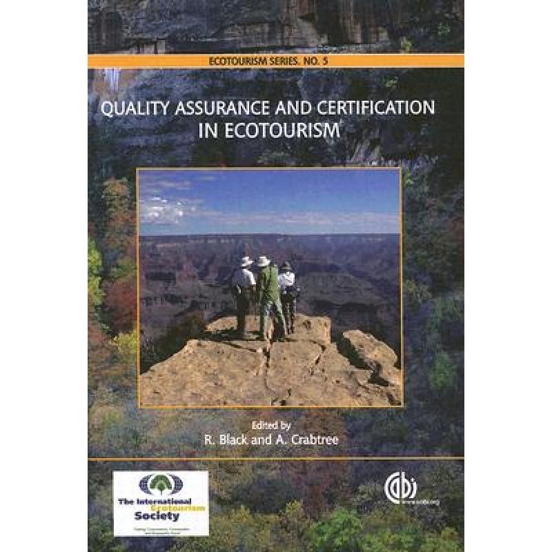 预订 Quality Assurance and Certification in Ecotourism [9781845932374] 书籍/杂志/报纸 旅游类原版书 原图主图