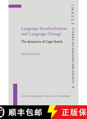 【3-4周达】Language Standardization and Language Change: The dynamics of Cape Dutch [9789027218575]