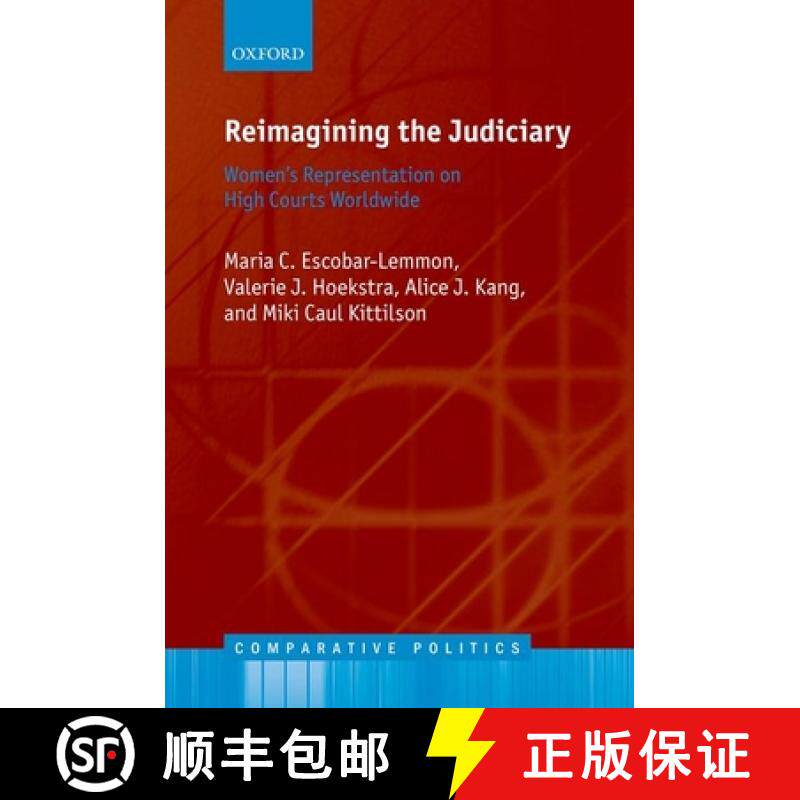 【3-4周达】Reimagining the Judiciary: Women's Representation on High Courts Worldwide [9780198861577]