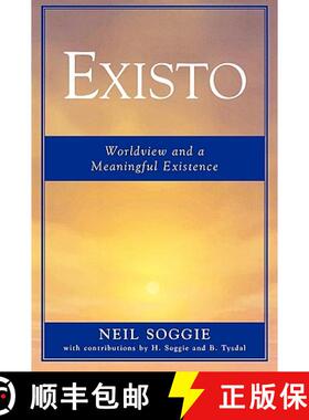预订 Existo : Worldview and a Meaningful Existence [9780761831679]