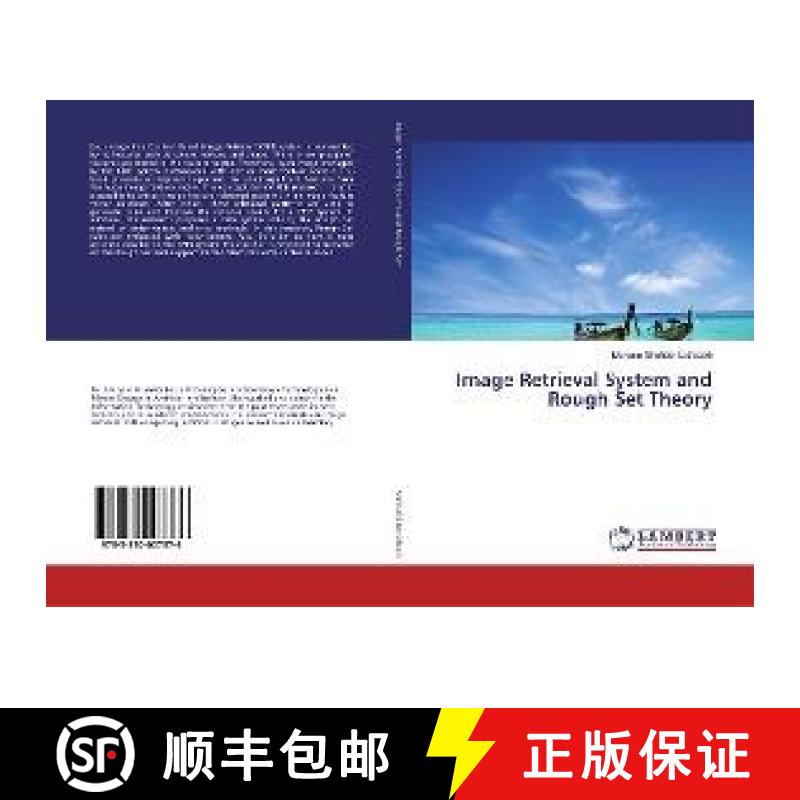 预订 Image Retrieval System and Rough Set Theory [9783330007376]