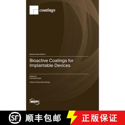 【3-4周达】Bioactive Coatings for Implantable Devices [9783725805976]