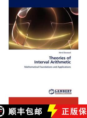 【3-4周达】Theories of Interval Arithmetic [9783846501542]