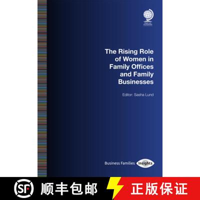 【3-4周达】The Rising Role of Women in Family Offices and Family Businesses [9781837230648]
