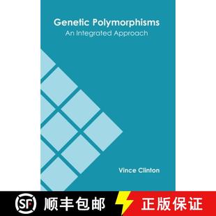 【3-4周达】Genetic Polymorphisms: An Integrated Approach: An Integrated Approach [9781639872541]