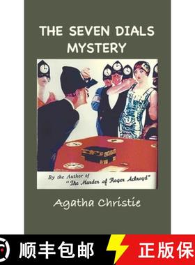 预订 The Seven Dials Mystery: With Foreword by the Editor [9781957990910]