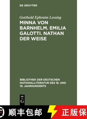 【3-4周达】Minna von Barnhelm. Emilia Galotti. Nathan der Weise [9783112437872]