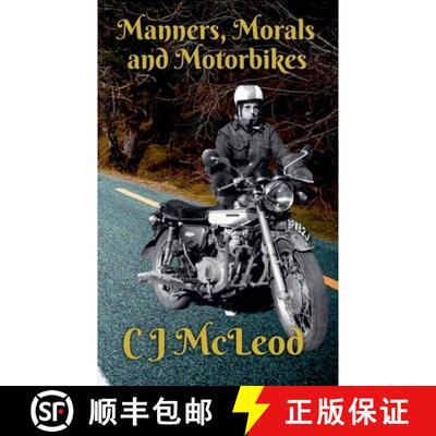 【3-4周达】Manners, Morals & Motorbikes [9798215977248]