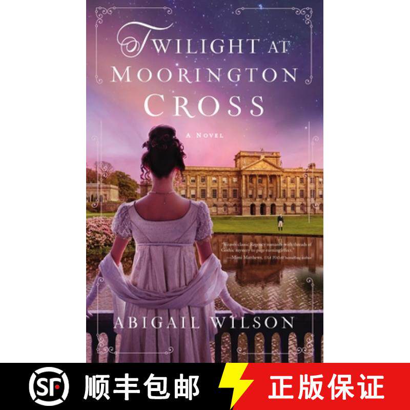 【3-4周达】The Twilight at Moorington Cross: A Low-Spice Regency Romance with Strong Mystery Thread [9780785253273]