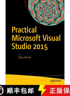 【3-4周达】Practical Microsoft Visual Studio 2015 (1st ed.) (1st ed.) [9781484223123]