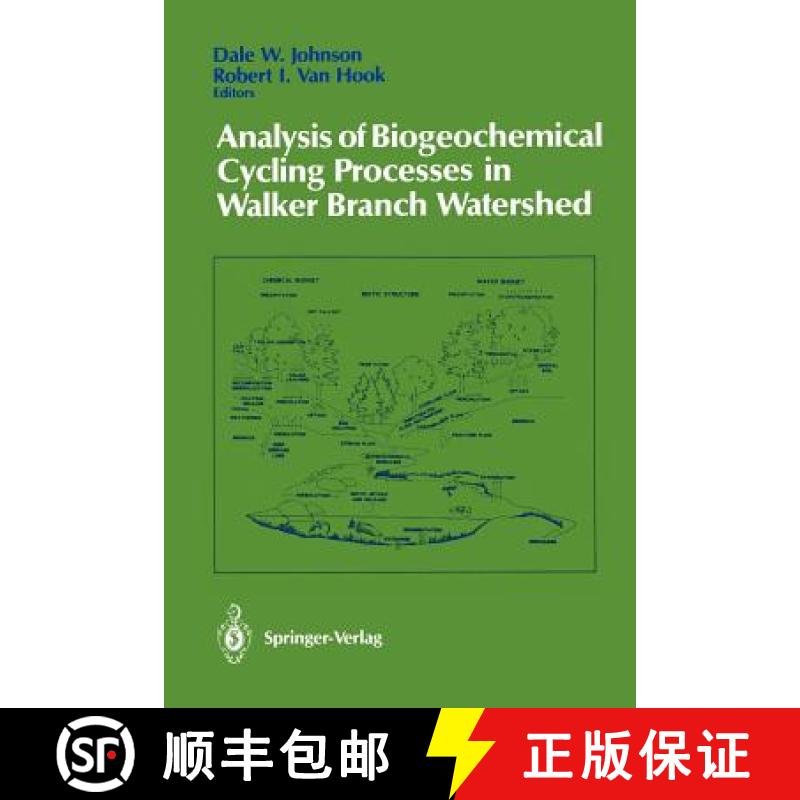 【3-4周达】Analysis of Biogeochemical Cycling Processes in Walker Branch Watershed [9781461281344]