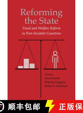 【3-4周达】Reforming the State: Fiscal and Welfare Reform in Post-Socialist Countries [9780521773010]