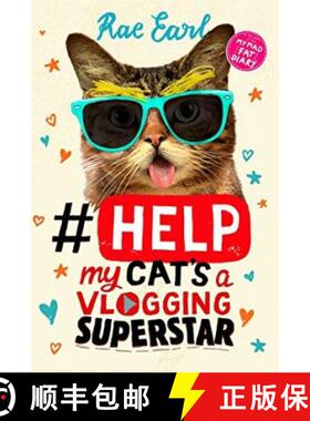 【3-4周达】#Help: My Cat's a Vlogging Superstar! [9781406367973]