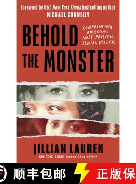 【3-4周达】Behold the Monster: Confronting America's Most Prolific Serial Killer [9781472148001]