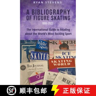 【3-4周达】A Bibliography of Figure Skating [9781738198214]
